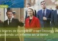 Los líderes de Europa se creen Dioses y están imponiendo un infierno en la tierra